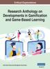 The Research Anthology On Developments In Gamification and Game-Based Learning, VOL 2 : 2 Book