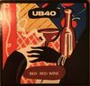7inch Record UB40 - Red Red Wine VS1171 Virgin, DEP Int 1983 Canada Dance & Electronica Used