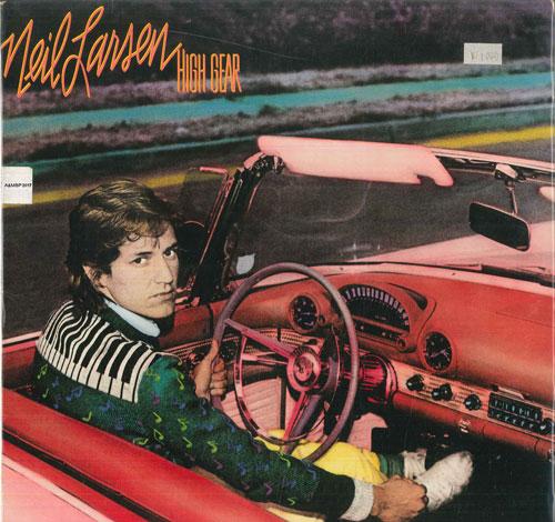 Виниловая пластинка NEIL LARSEN - High Gear SP3117 HORIZON 1979 Не Япония Джаз Б/у
