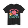 Welcome Spring Shirt | Floral Pattern T-Shirt | Colorful Spring Nature Tee