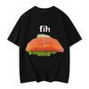 Fih Fish Смешная Мем Футболка Высокое Качество Модная Футболка с Коротким Рукавом Одежда Летняя Повседневная Свободная Рубашка Уличная Одежда