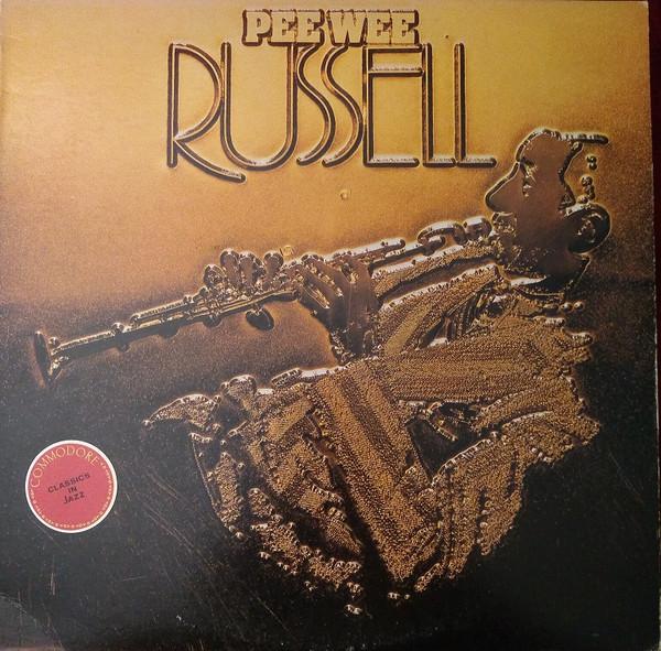 Виниловая пластинка PEE WEE RUSSELL - The Pied Piper of Jazz XFL16440 Commodore 1982 США Джаз Б/у