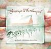 CD РАЗНЫЕ ИСПОЛНИТЕЛИ - Рождество на винограднике G2601212927620, Vineyard Music 1998 США Поп Б/У
