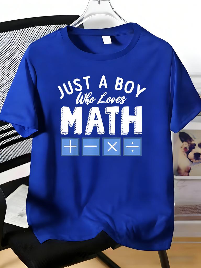 Unisexs Tee Just A Boy Who Loves Math With Arithmetic Symbols Print Cotton Short Sleeve Male Casual Daily Basic Fashion Top