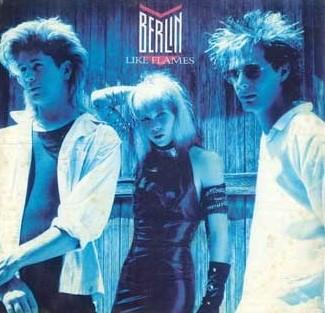 7-дюймовая пластинка BERLIN - Like Flames / Hideaway 728563 GEFFEN 1986 US Поп Б/У