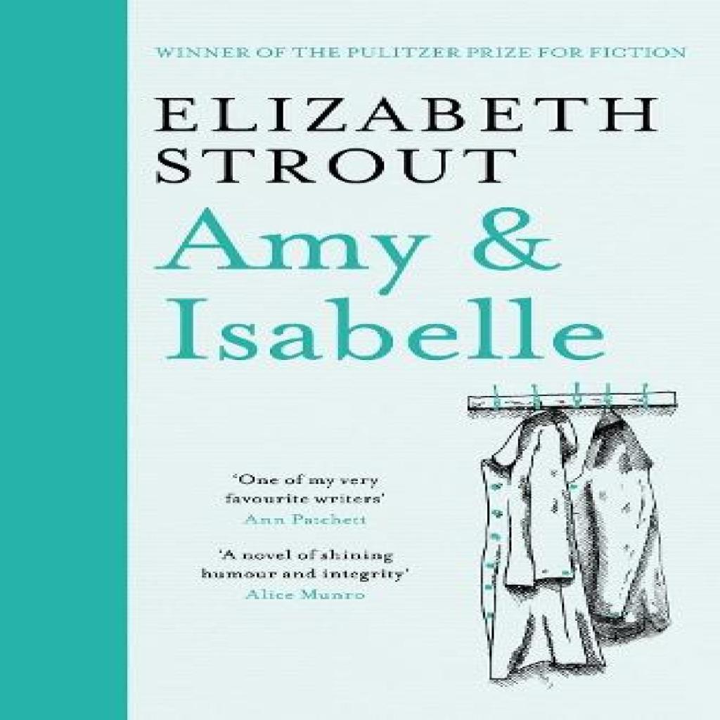 Amy amp Isabelle by Elizabeth Strout Paperback Book 9781398532762