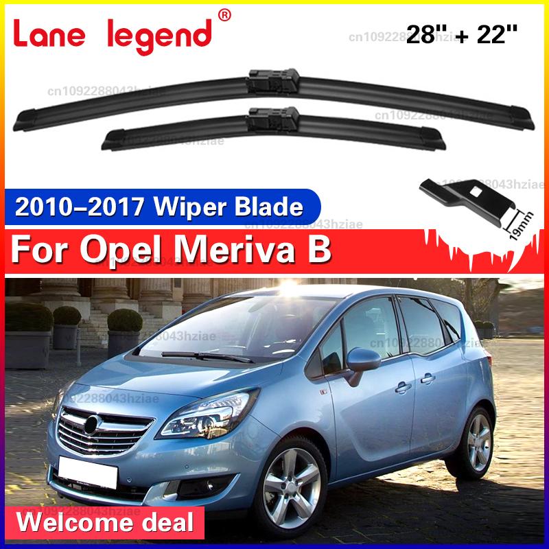 For Opel Meriva B 2010 - 2017 Front Windshield Wiper Blades 2pcs Windscreen Window Accessories 2012 2013 2014 2015 2016 28"+22"