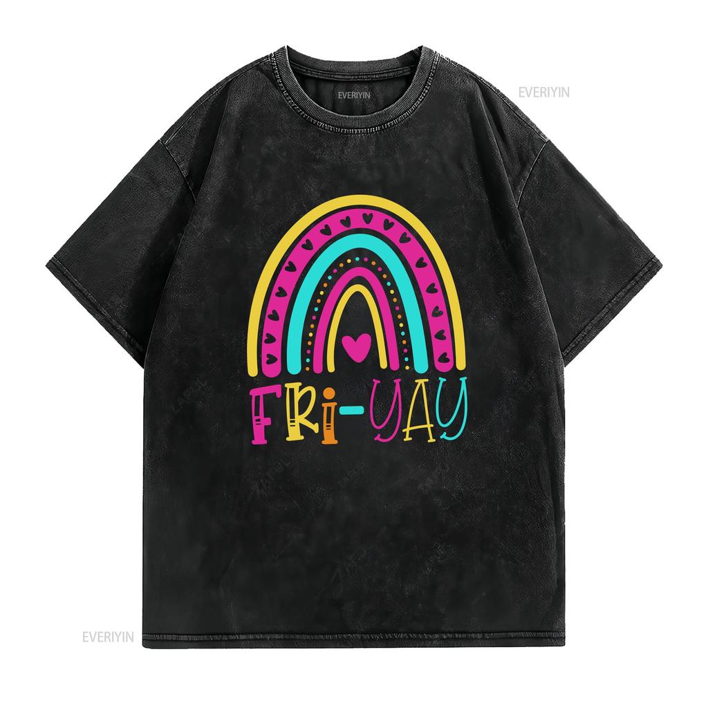 FriYAY T Shirt Fri Yay Cute Teacher Its Fun Friday TGIF s for Women Appreciation vintage Washed Top For Everyday Wear homme