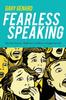 Книга Fearless Speaking : Beat Your Anxiety, Build Your Confidence, Change Your Life