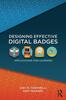 Книга Designing Effective Digital Badges : Applications for Learning