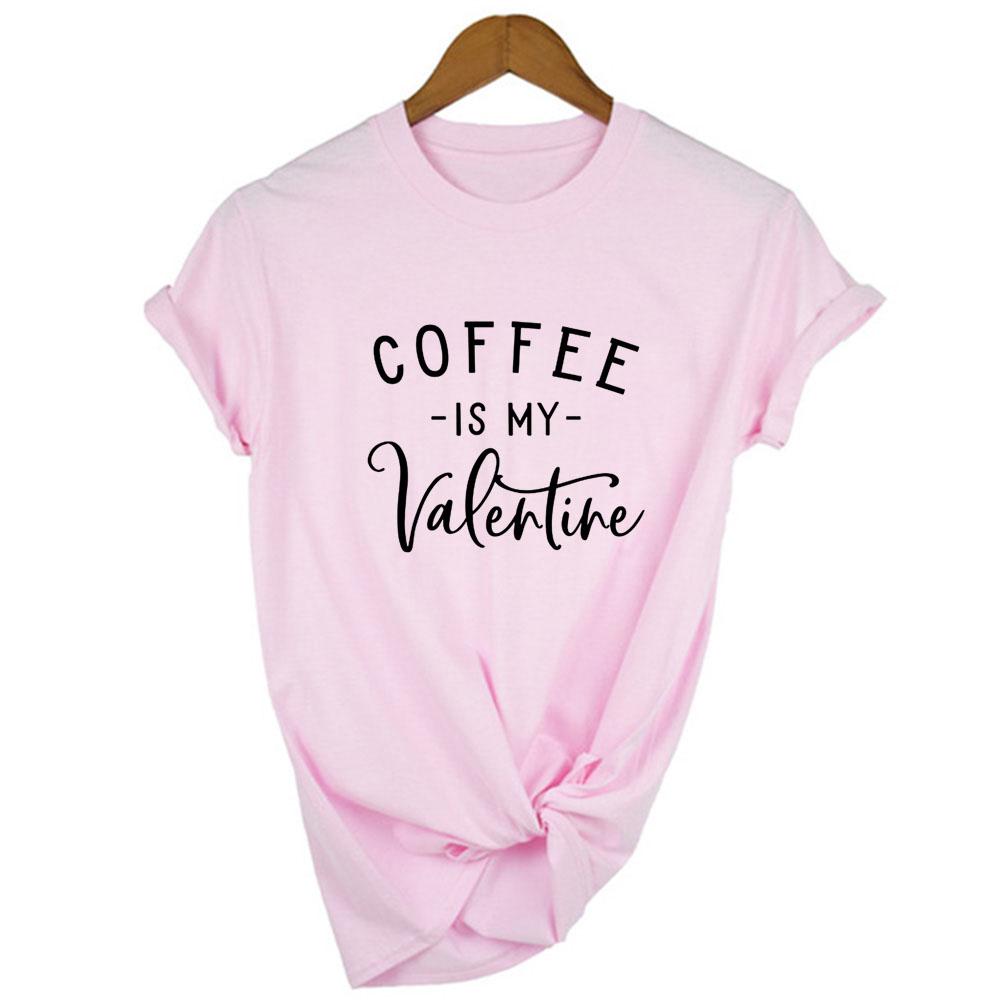 Coffee Is My Valentine Women Graphic Short Sleeve T Shirt Casual Valentines Day Gift Funny T