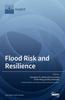 Книга Flood Risk and Resilience