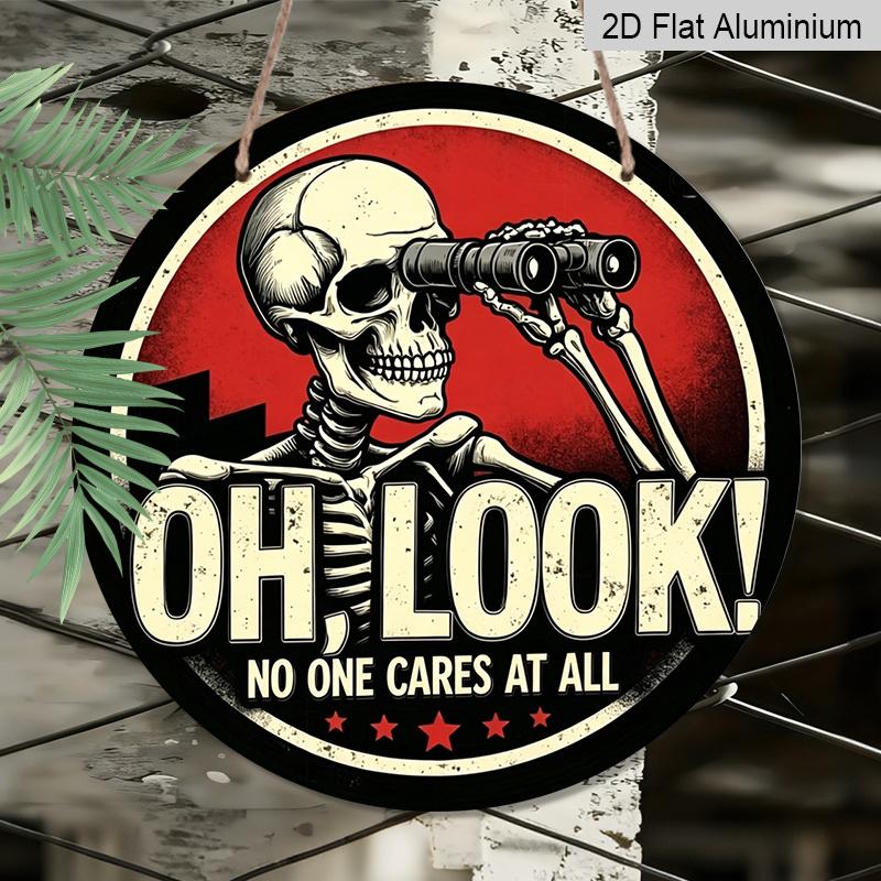 2D Flat, 1pc "Oh Look No One Cares At Al" Metal Wall Sign - Retro Aluminum Poster Suitable for Home, Bar, Bedroom, Office & Restaurant Decor
