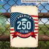 2D Плоский Американский 250-летний Юбилей 1775-2026 Ретро Металлическая Табличка Прочный Алюминиевый Материал 8*12 Дюймов Патриотическое Настенное Искусство Патриотический Декор для Дома, 4-го Июля