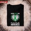 I Wear Green For Mental Health Awareness T Shirt Printed Hearts Ribbon Gift Top