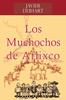 Книга Los Muchochos De Atlixco