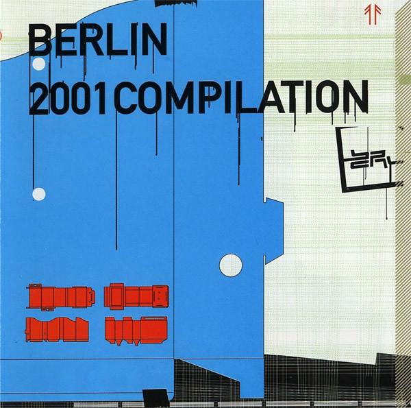 CD VARIOUS - Berlin 2001 Compilation BP031CD,BPITCHC BPitch Control 2001 Germany Dance & Electronica Used