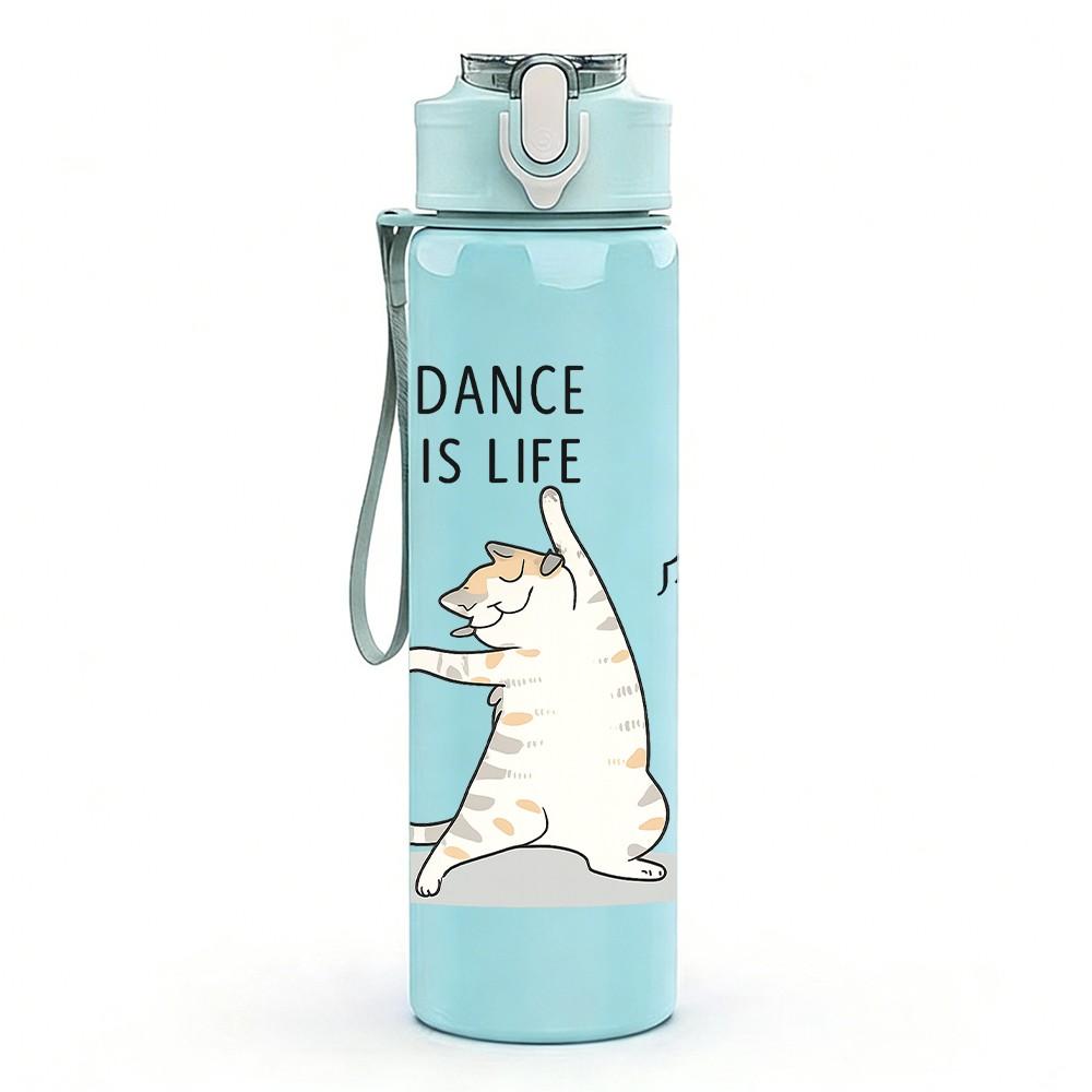 1PC Dance Is Life White Cat 750ml Color Plastic Sports Water Bottle Leakproof Flip Straw Lid Suitable for Sports Office Home Use