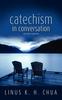 Книга Catechism In Conversation