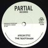 7inch Record ROOTSMAN - African Style PRTL7072 Partial Records 1995 UK Reggae, Ska & Dub