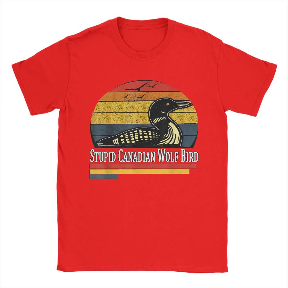 Retro Stupid Canadian Wolf Bird Funny Lover Loon Humor T Shirts Summer Cotton T Shirts for Unisex Trending Print Tee Shirt Y2K Tops