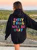 Every Thing Will Be Okay Hoodies Oversized Sweatshirts Streetwear Fashion Pullovers Men And Women'S Clothing