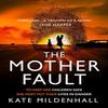 The Mother Fault by Kate Mildenhall Paperback Book 9780008430290