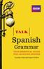 Книга Talk Spanish Grammar