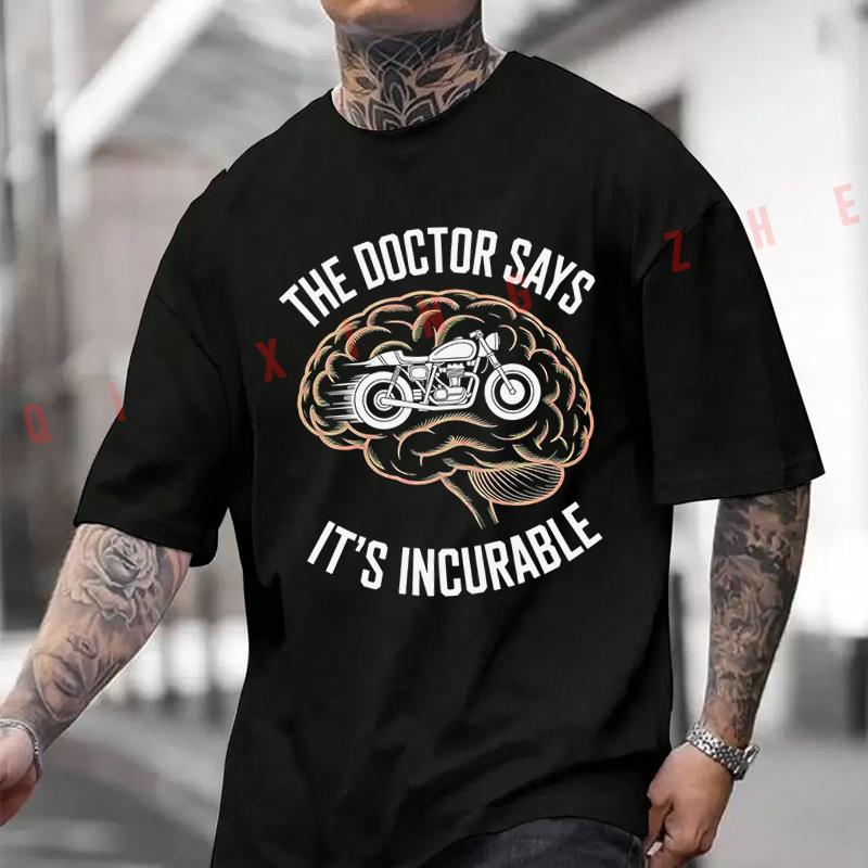 Funny Biker Quote For True Motorcycle T-Shirt Moto Cotton Cute Men Clothes Plain Summer Casual Short Sleeve Round Neck T Shirts