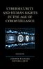Книга Cybersecurity and Human Rights In the Age of Cyberveillance