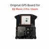 Оригинал для Mavic 2 Новый GPS-модуль Сборка GPS-платы для DJI Mavic 2 Pro / Zoom Профессиональный дрон Запчасти для ремонта