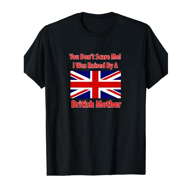 Raised By British Mother Mom England United Kingdom Flag T-Shirt