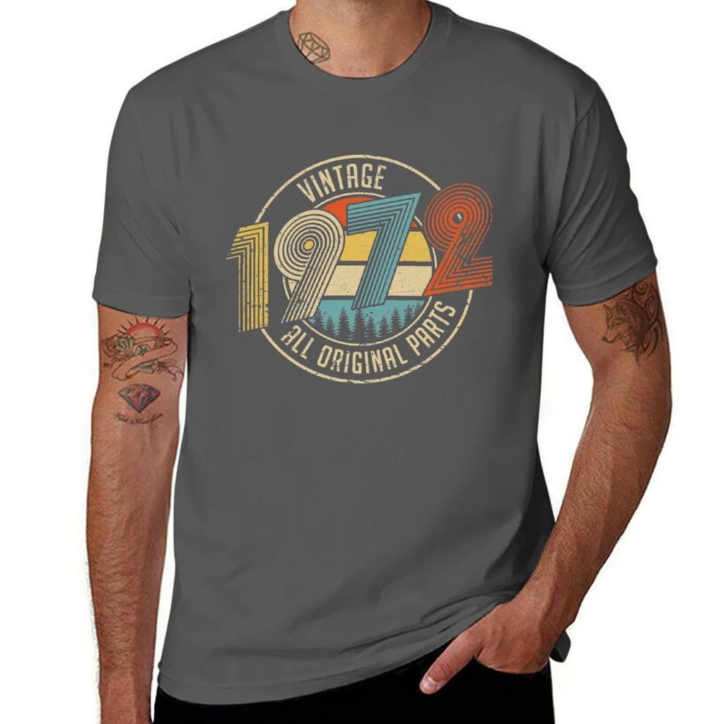 Vintage 1972 All Original Parts Birthday Gifts Tshirt Relaxed Casual Short Sleeve Tee Tshirt