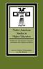 The Native American Studies In Higher Education : Models for Collaboration Between Universities and Indigenous Nations Book