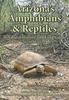 Книга Arizona's Amphibians & Reptiles : A Natural History and Field Guide