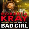 Bad Girl by Roberta Kray Paperback Book 9780751549836