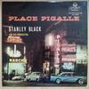 LP Record STANLEY BLACK & HIS ORCHESTRA - Place Pigalle LLC3006 London Records 1958 Japan New Age & Easy Listening Used