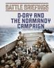 The D-Day and the Normandy Campaign Book
