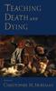 Книга Teaching Death and Dying