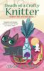 Книга Death Of A Crafty Knitter 2 Stormy Day Mystery by Angela Pepper - Paperback