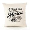 Housse De Coussin - PLANETEE - J'peux Pas J'ai Muscu - Coton Canvas Fairtrade 305 G/m² - 40×40 Cm - Zip Invisible