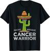Cancer Fighting Support Meme Cancer Fighter Warrior Unisex T-shirt