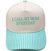 I CALL MY MOM EVERYDAY Fun embroidery color matching truck driver hat women's casual sunshade baseball cap