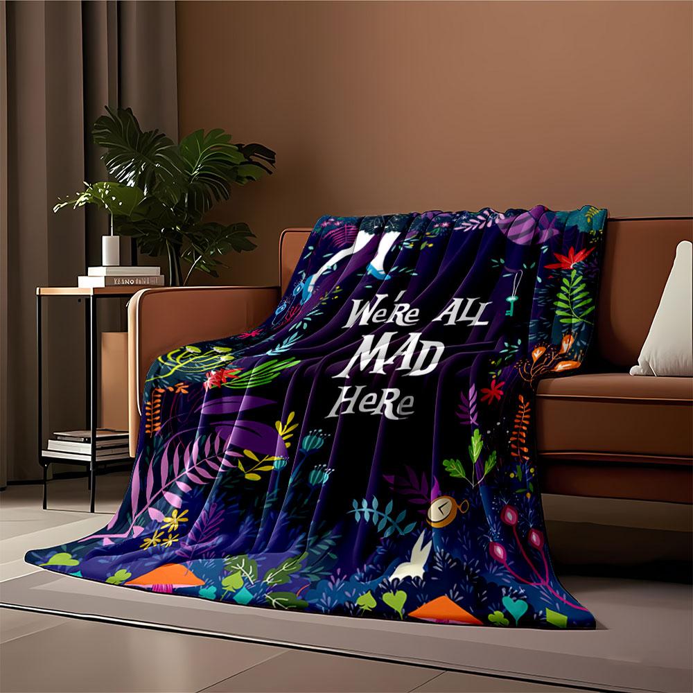 Alice Wonderland Quote Blanket for all seasons blanket lunch break throw gift