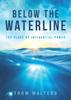 The Below The Waterline by Thom Walters - Paperback Book
