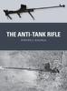 Книга The Anti-Tank Rifle