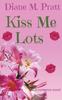 Книга Kiss Me Lots