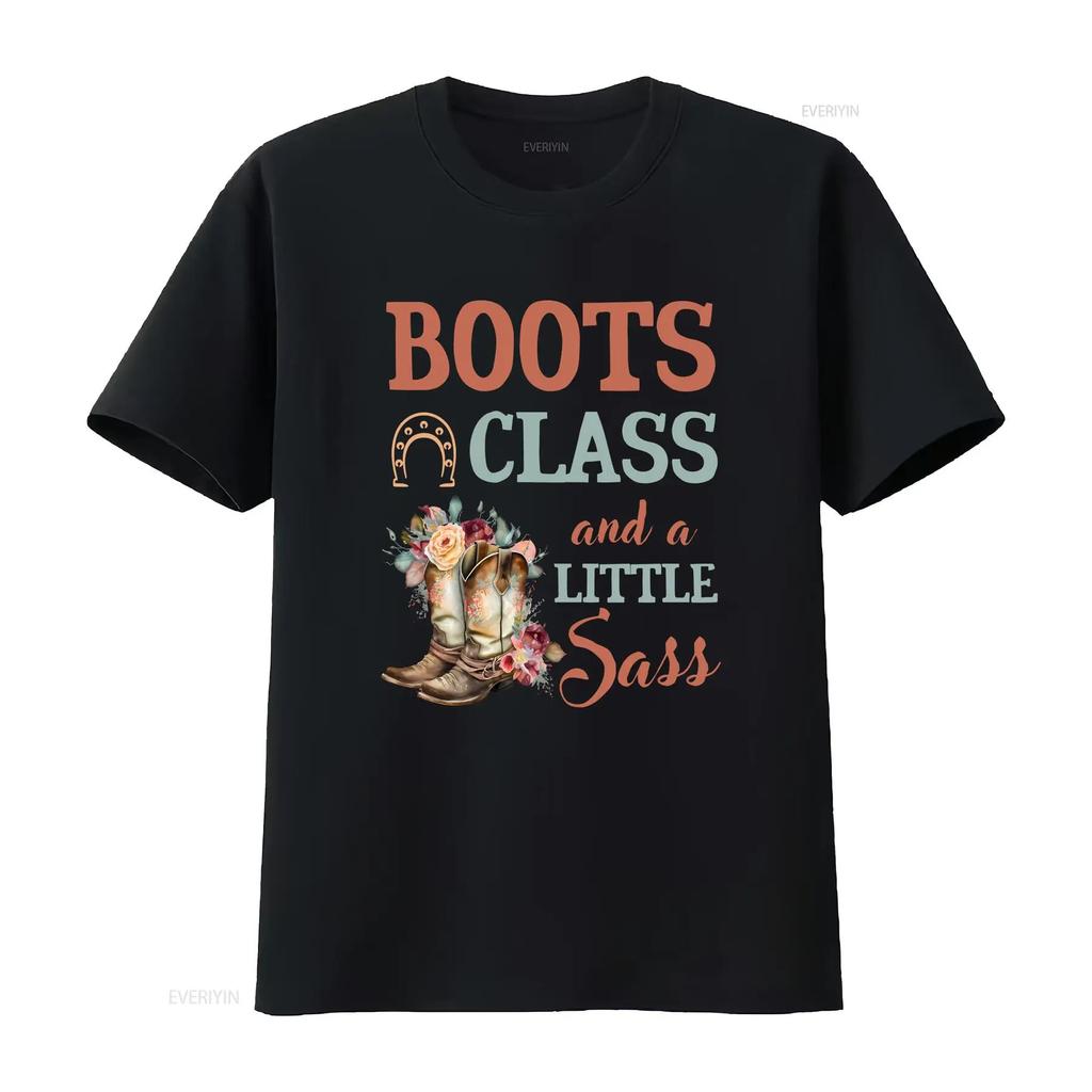 Horse T Shirt Boots Class And A Little Sass Lover Rider Owner Trainer HOR278F01 vintage Washed Top For Everyday Wear Stretched