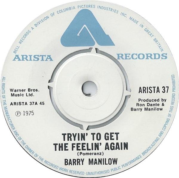 7-дюймовая пластинка БАРРИ МЭНИЛОУ Tryin To Get The Feelin Again ARISTA37 Arista 1975 Великобритания Поп Б/у
