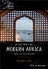 The A History of Modern Africa : 1800 To the Present Book